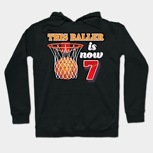 This Baller Is Now 7 Year Old 7Th Birthday Basketball Boy Hoodie